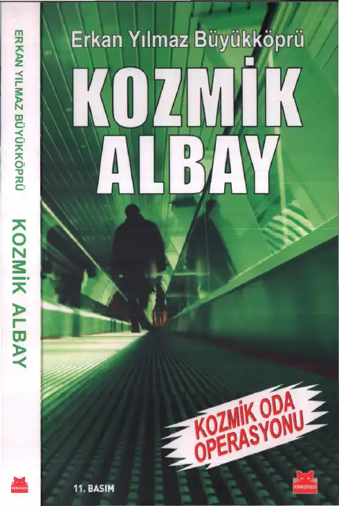 Büyükköprü Kozmik Albay — Erkan Yılmaz