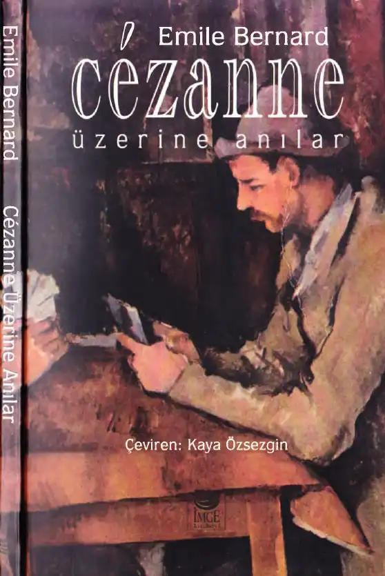 Cézanne Üzerine Anılar — Emile Bernard