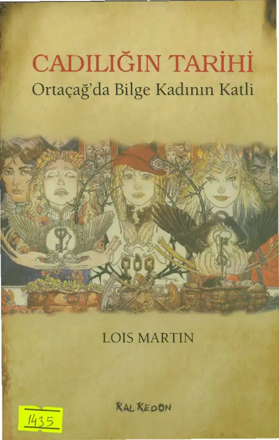 Cadılığın Tarihi — Lois Martin