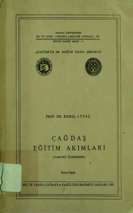 Çağdaş Eğitim Akımları (Yabancı Ülkelerde) — Kemal Aytaç