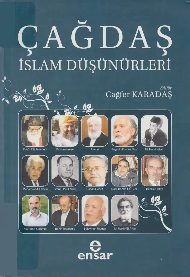 Çağdaş İslam Düşünürleri — Cağfer Karadaş