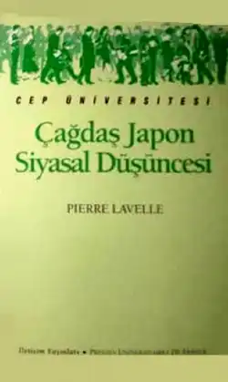 Çağdaş Japon Siyasal Düşüncesi — Pierre Lavelle