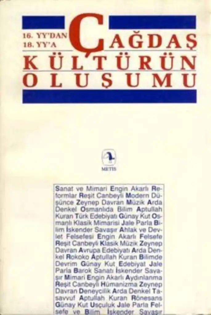 Çağdaş Kültürün Oluşumu - 1: 16-18. Yüzyıllar — Zeynep Davran