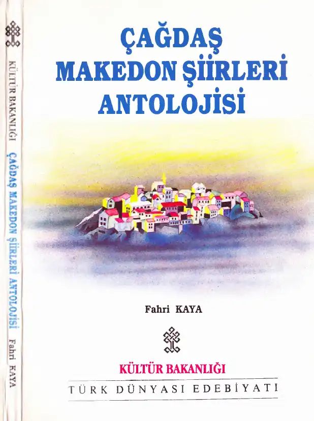 Çağdaş Makedon Şiirleri Antolojisi — Fahri Kaya