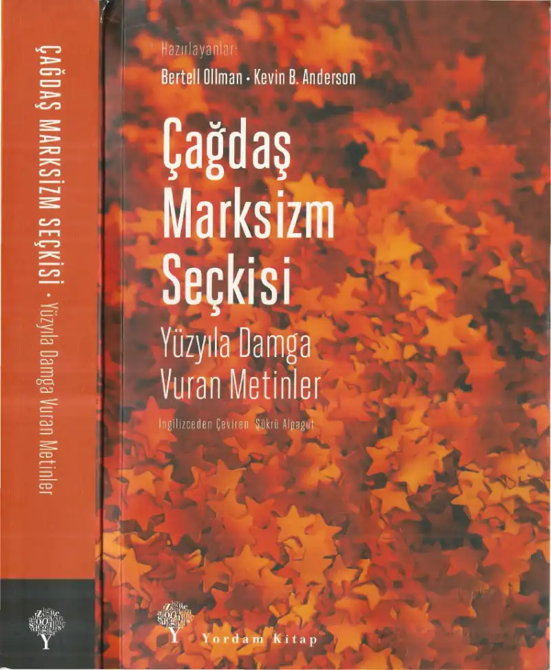 Çağdaş Marksizm Seçkisi — Bertell Ollman, Kevin B. Anderson