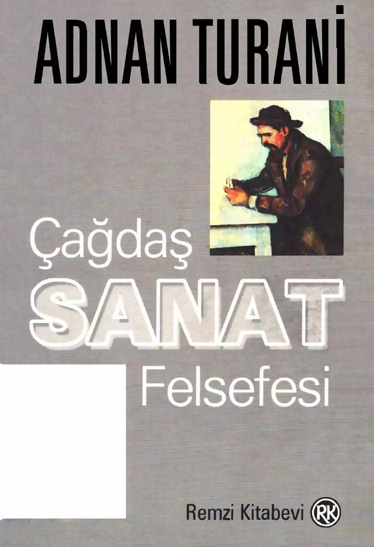 Çağdaş Sanat Felsefesi — Adnan Turani