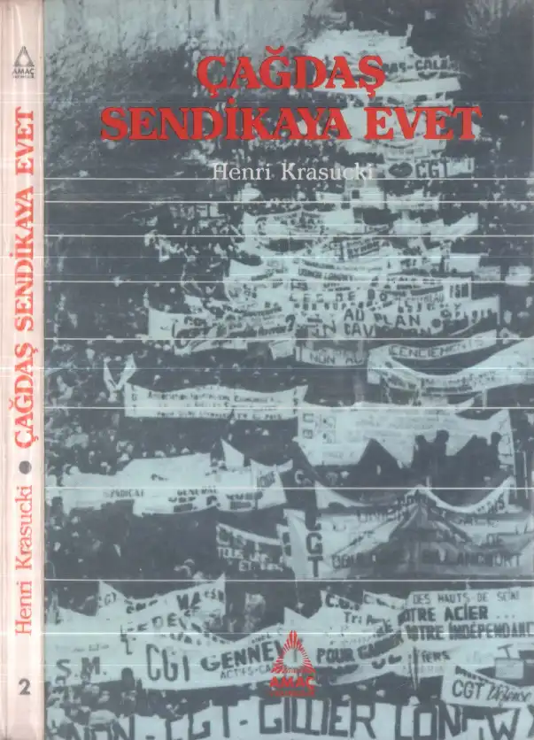 Çağdaş Sendikaya Evet — Henri Krasucki
