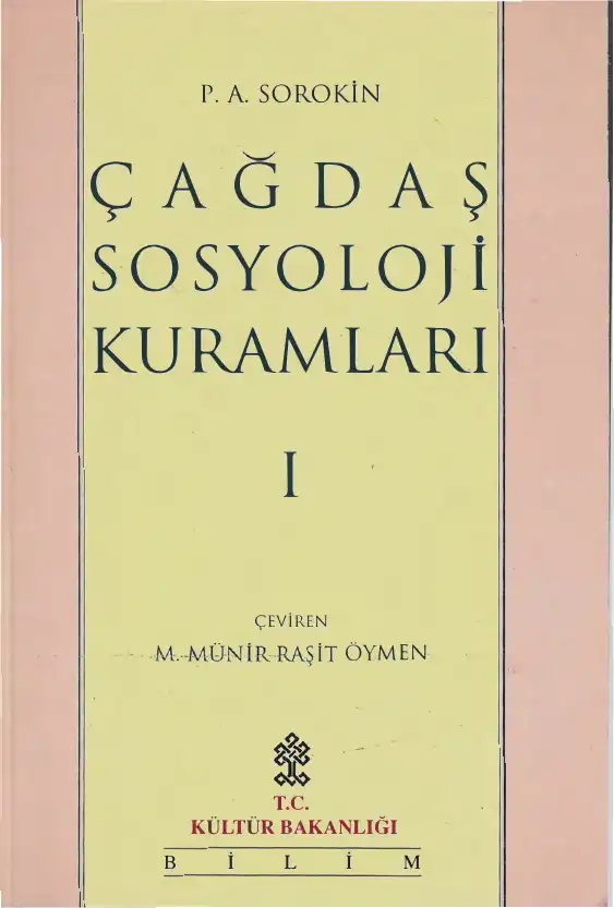 Çağdaş Sosyoloji Kuramları I — P. A. Sorokin