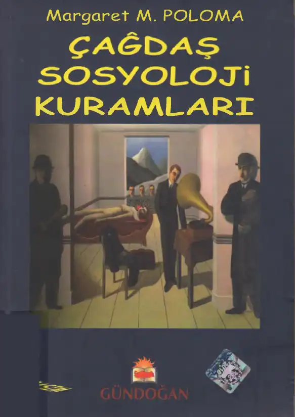 Çağdaş Sosyoloji Kuramları — Margaret M. Poloma