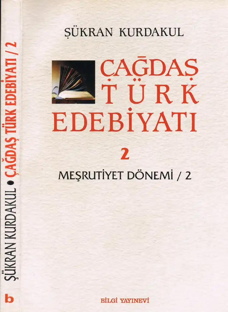 Çağdaş Türk Edebiyatı 2 — Şükran Kurdakul