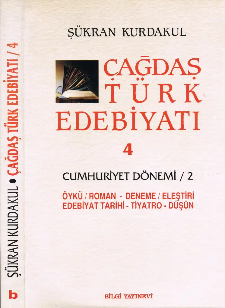 Çağdaş Türk Edebiyatı 4 — Şükran Kurdakul