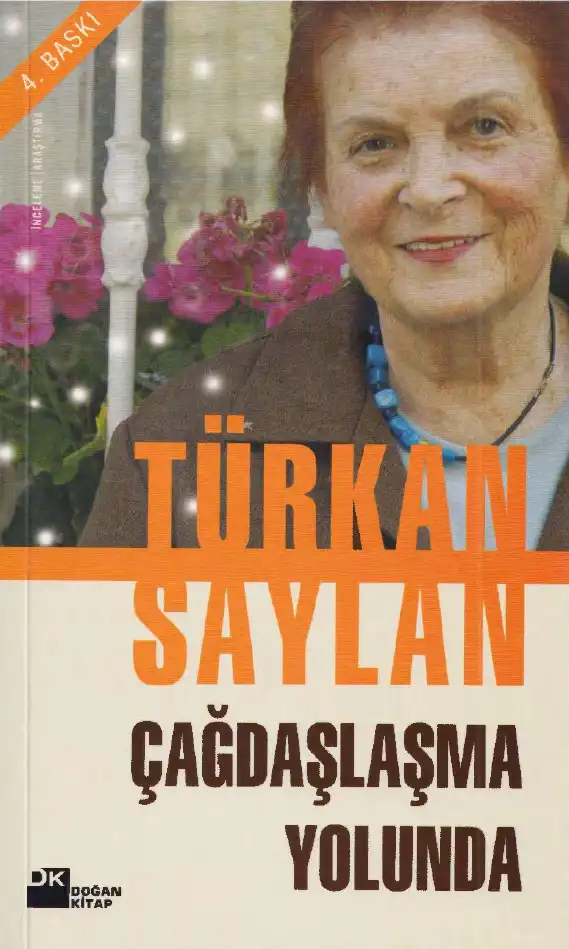 Çağdaşlaşma Yolunda — Türkan Saylan