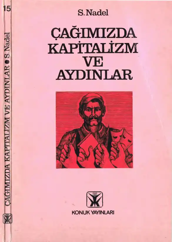 Çağımızda Kapitalizm ve Aydınlar — S. Nadel