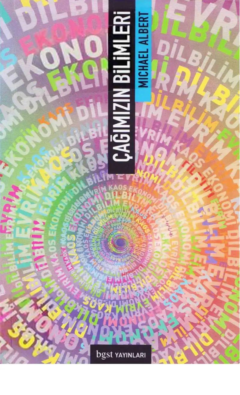 Çağımızın Bilimleri — Michael Albert