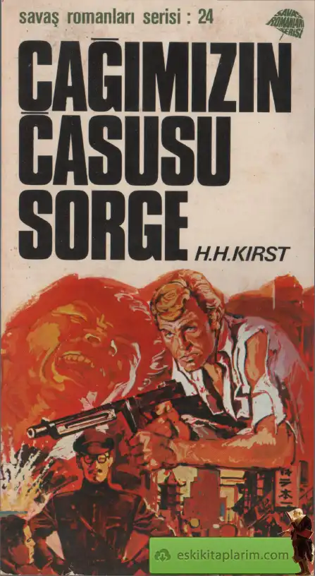 Çağımızın Casusu Sorge — Hans Hellmut Kirst