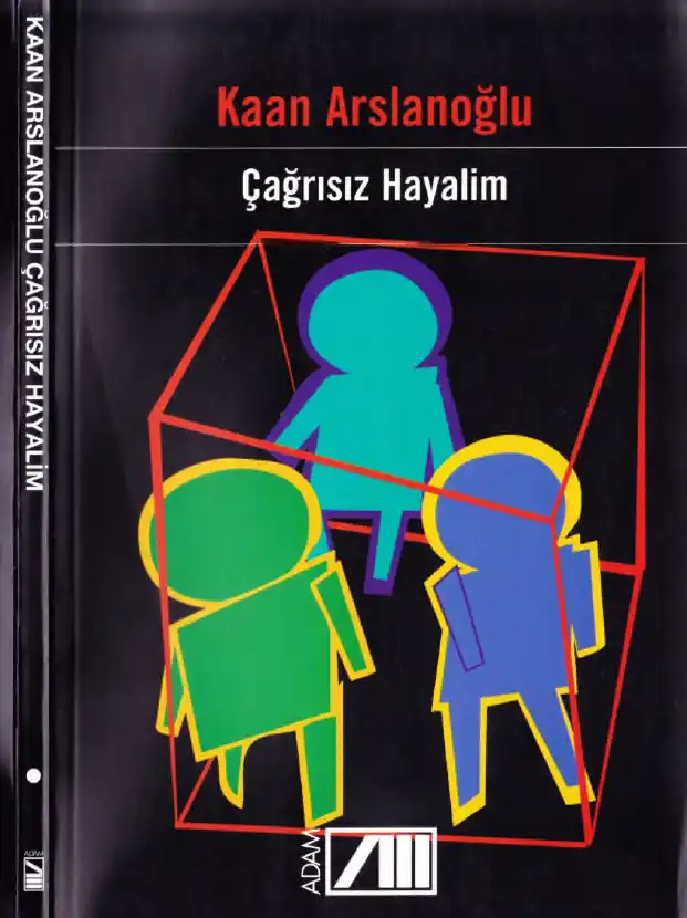 Çağrısız Hayalim — Kaan Arslanoğlu