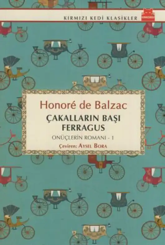 Çakalların Başı Ferragus — Honore de Balzac