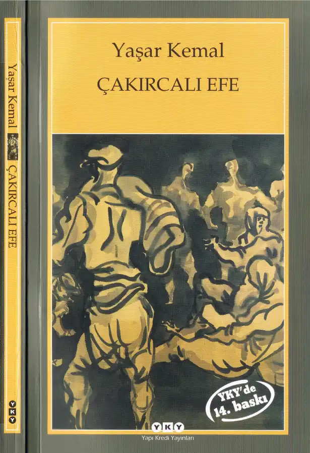 Çakırcalı Efe — Sabahattin Eyuboğlu, Yaşar Kemal