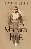 Çakırcalı Mehmed Efe — Sabahattin Burhan