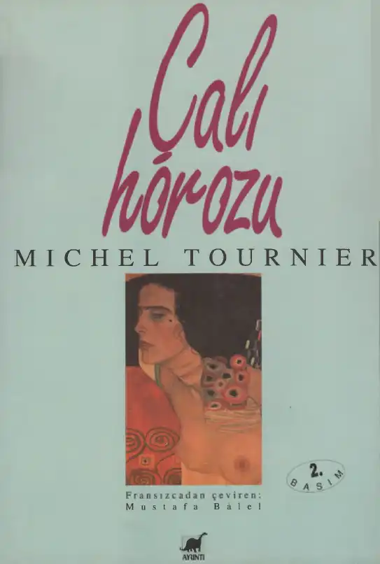 Çalı Horozu — Michel Tournier