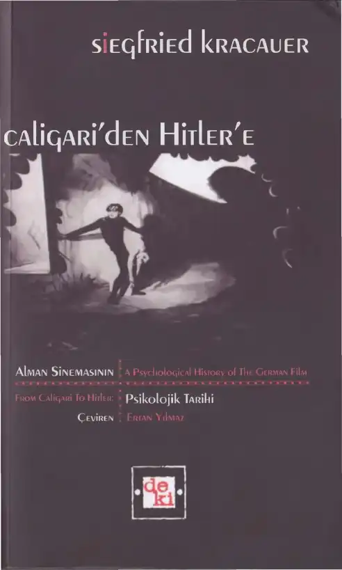 Caligariden Hitler'e Alman Sinemasının Psikolojik Tarihi — Siegfried Kracauer