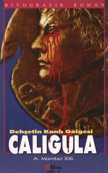 Caligula — Ahmet Mümtaz İdil