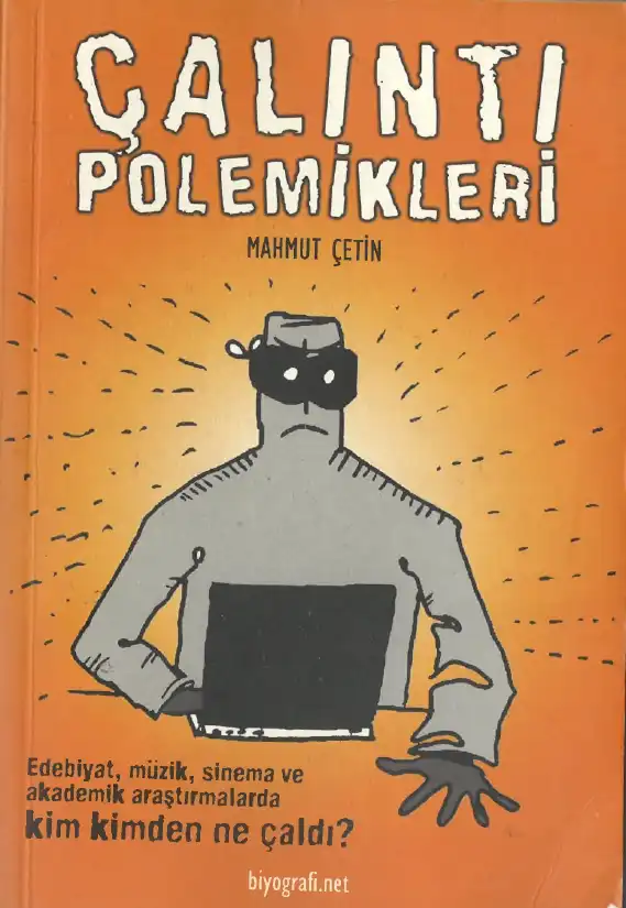 Çalıntı Polemikleri — Mahmut Çetin