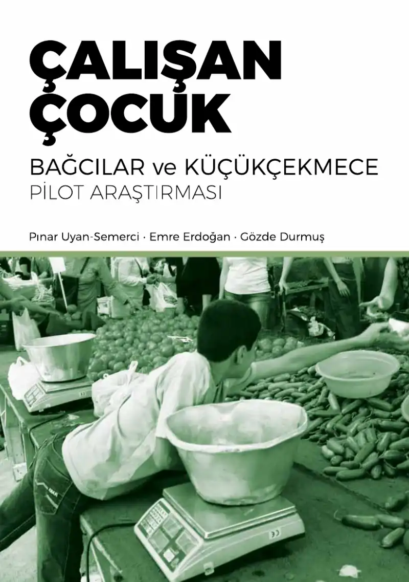 Çalışan Çocuk — Pınar Uyan Semerci, Emre Erdoğan, Gözde Durmuş