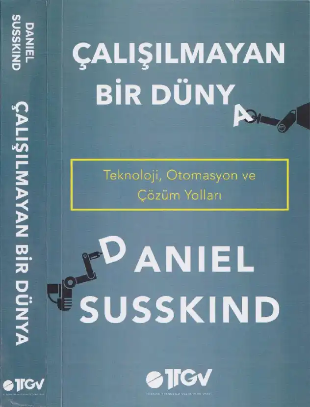 Çalışılmayan Bir Dünya — Daniel Susskind