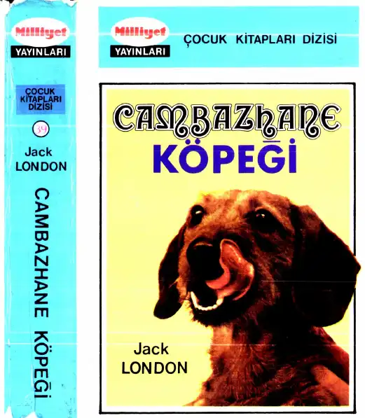 Cambazhane Köpeği — Jack London
