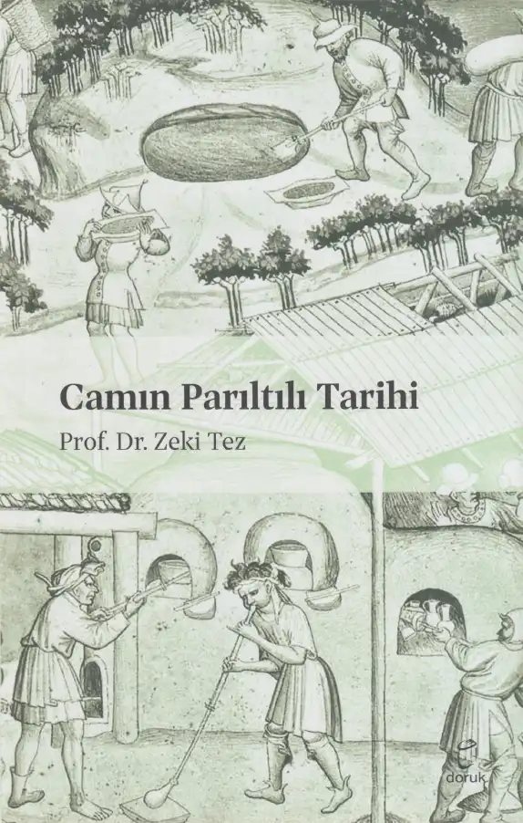 Camın Parıltılı Tarihi — Zeki Tez