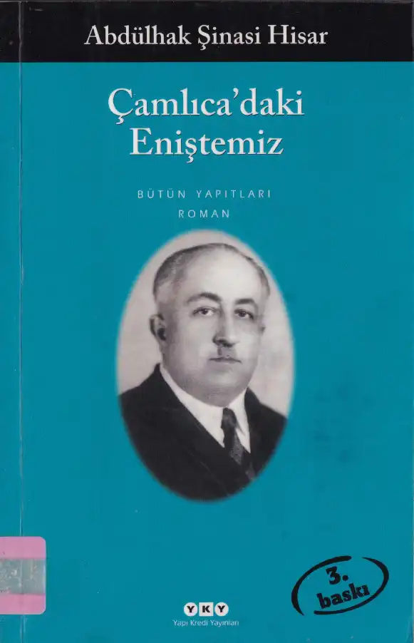 Çamlıca'daki Eniştemiz — Abdülhak Şinasi Hisar