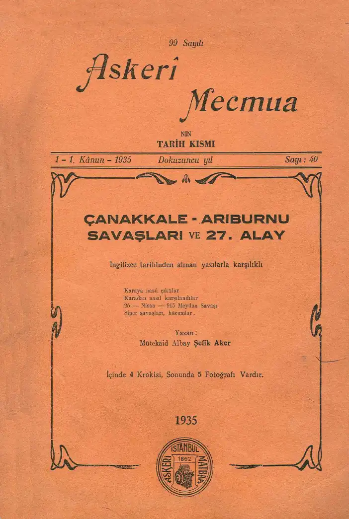 Çanakkale Arıburnu Savaşları ve 27. Alay — Şefik Aker