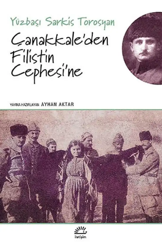 Çanakkale'den Filistin Cephesi'ne — Sarkis Torosyan