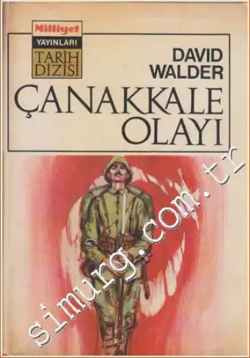 Çanakkale Olayı — David Walder