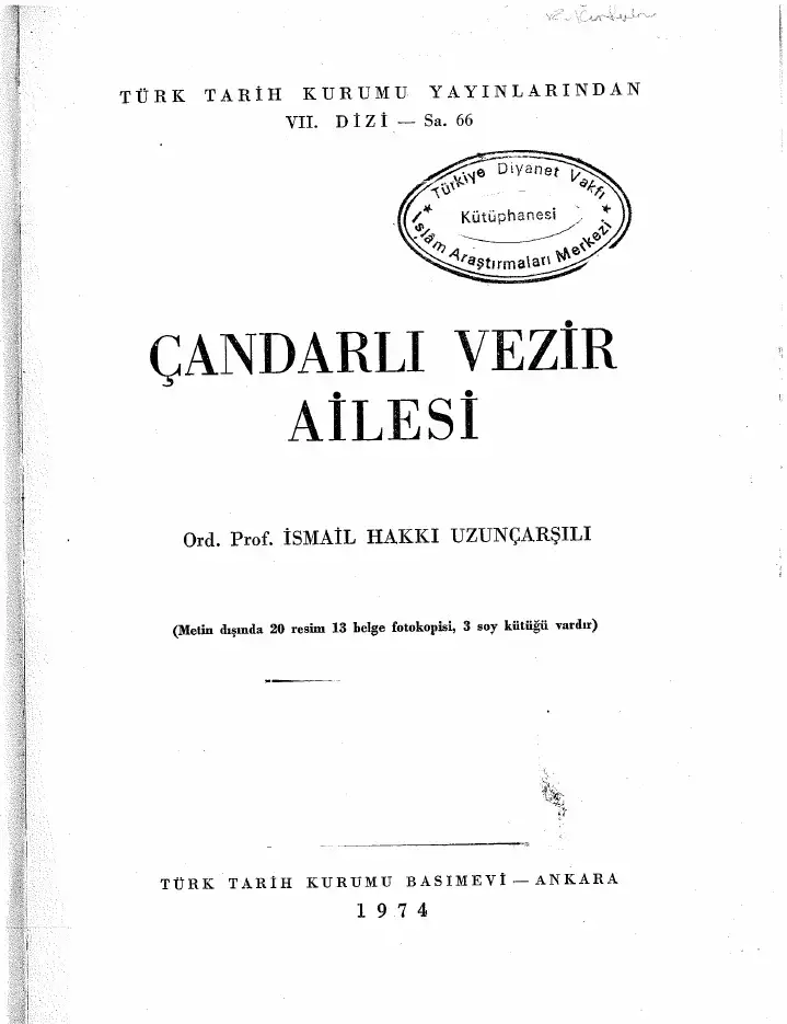 Çandarlı Vezir Ailesi — İsmail Hakkı Uzunçarşılı