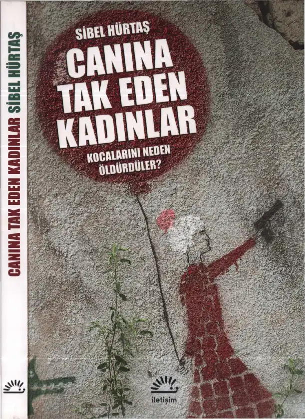 Canına Tak Eden Kadınlar — Sibel Hürtaş