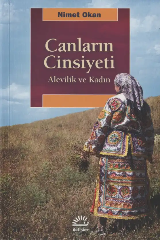 Canların Cinsiyeti: Alevilik ve Kadın — Nimet Okan