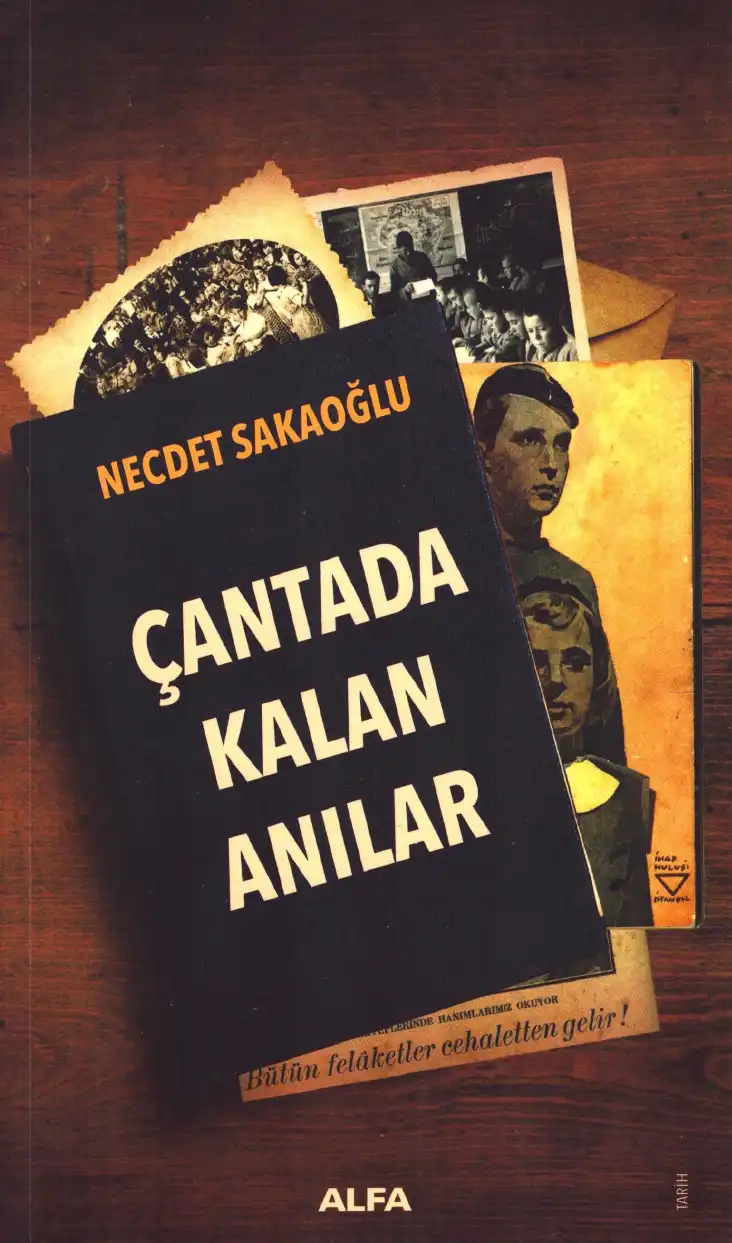 Çantada Kalan Anılar — Necdet Sakaoğlu