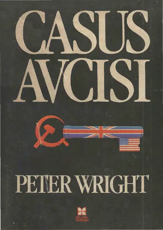 Casus Avcısı Kelebek — Peter Wright