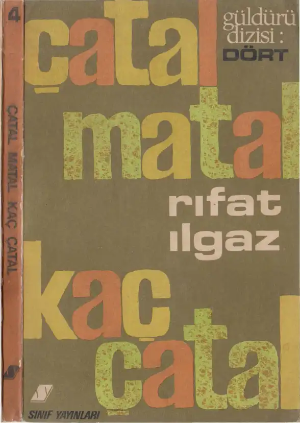 Çatal Matal Kaç Çatal? — Rıfat İlgaz