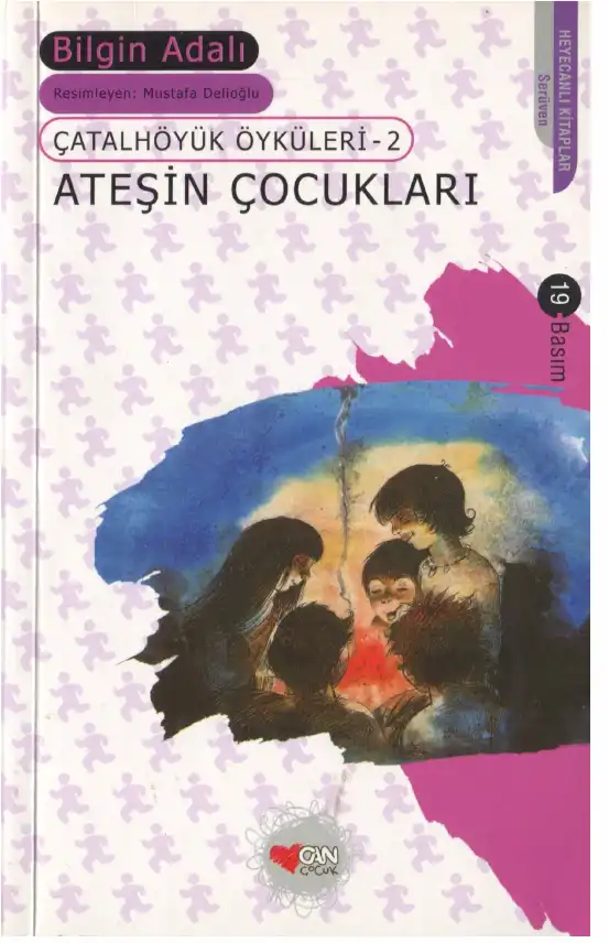 Çatalhöyük Öyküleri 2 — Bilgin Adalı