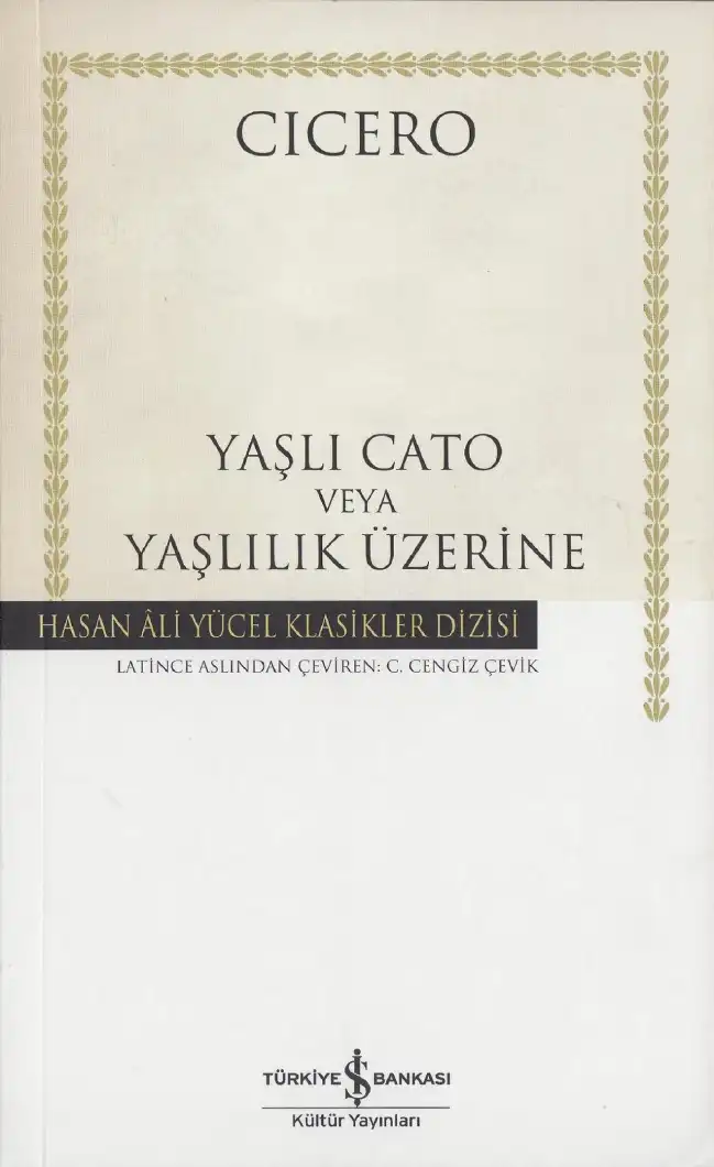 Cato Ve Yaşlılık Üzerine — Cicero