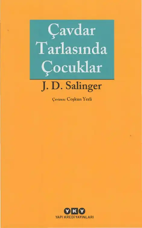 Çavdar Tarlasında Çocuklar — J. D. Salinger