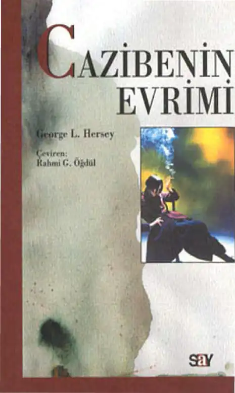 Cazibenin Evrimi — George L. Hersey