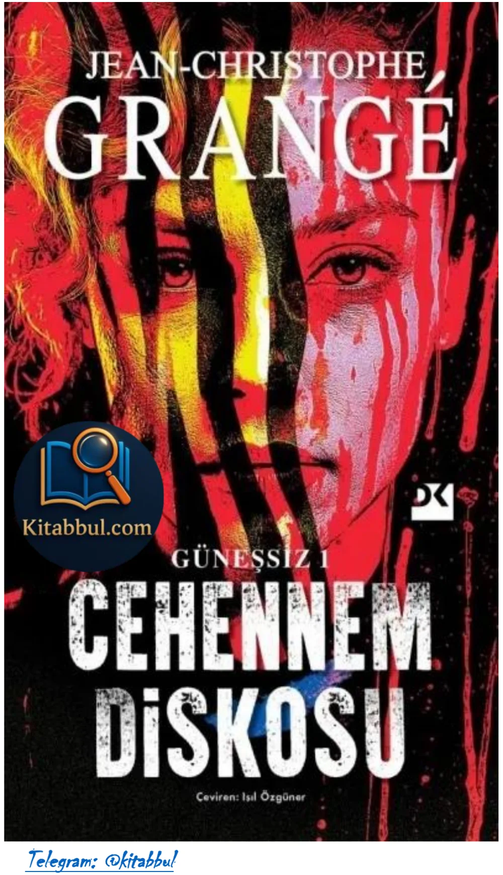 Cehennem Diskosu — Jean-Christophe Grangé