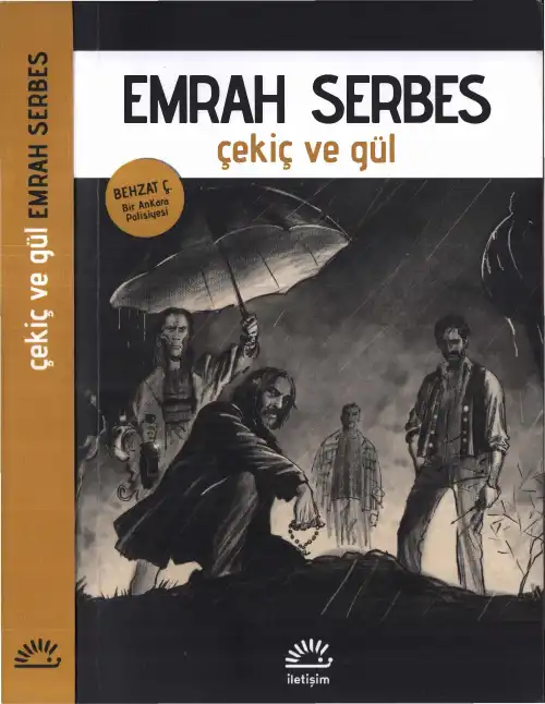 Çekiç ve Gül — Emrah Serbes