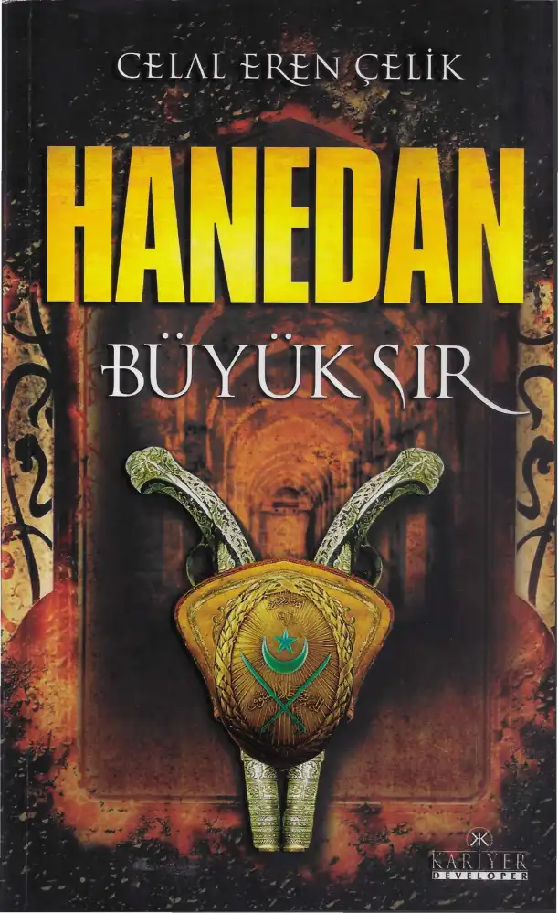 Çelik Hanedan Büyük Sır Kariyer — Celal Eren Çelik