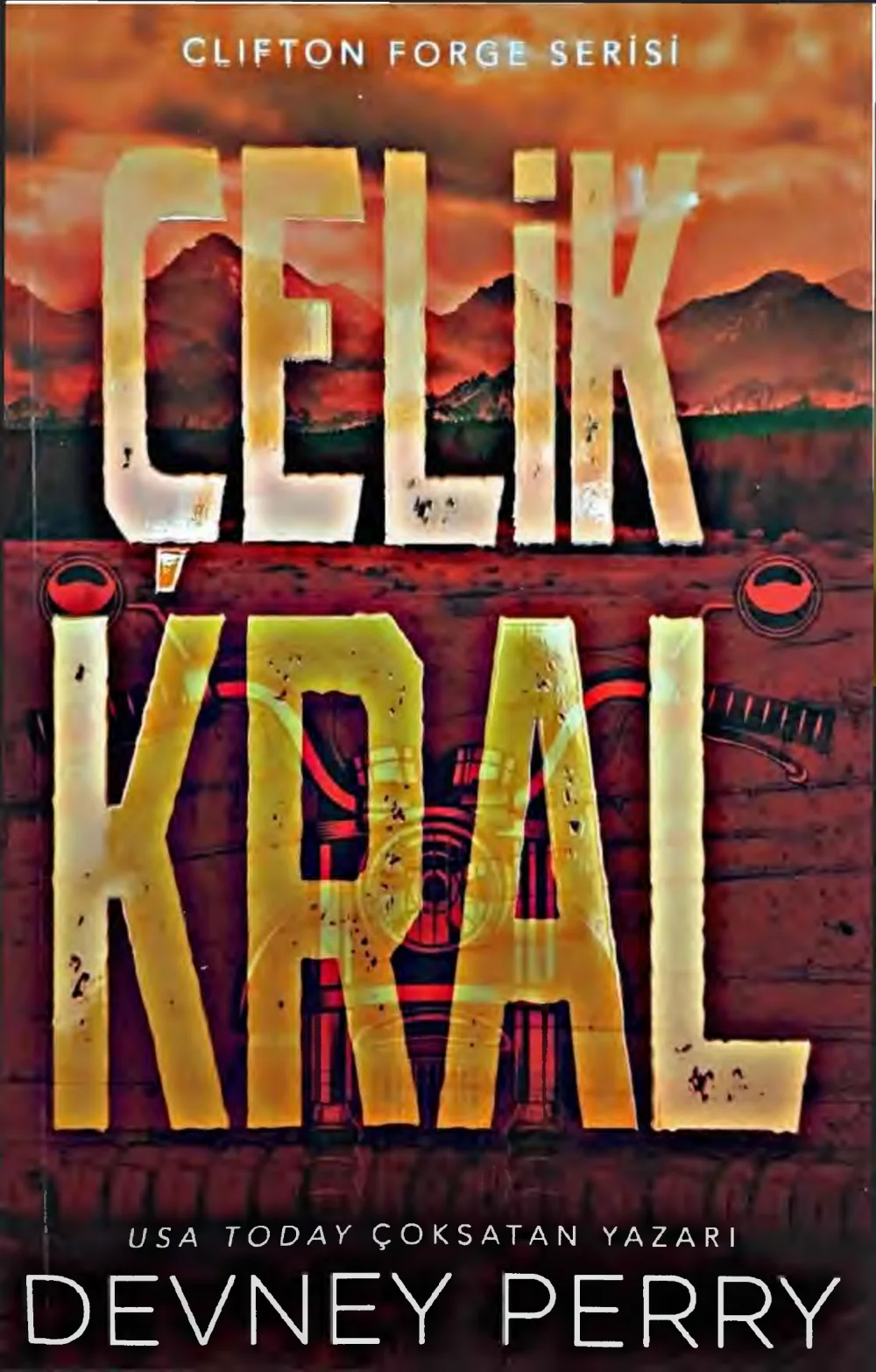 Çelik Kral — Devney Perry