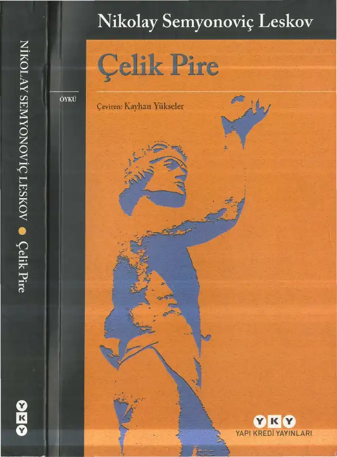 Çelik Pire — Nikolay Semyonoviç Leskov